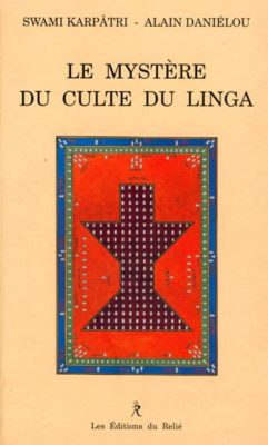 Le Mystère du Culte du Linga