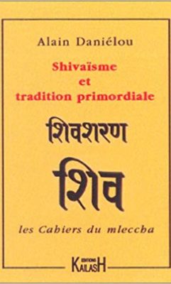 Shivaïsme et tradition primordiale